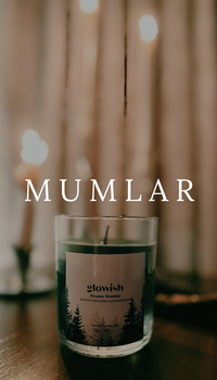 GLOWISH CANDLES® - MUMLAR