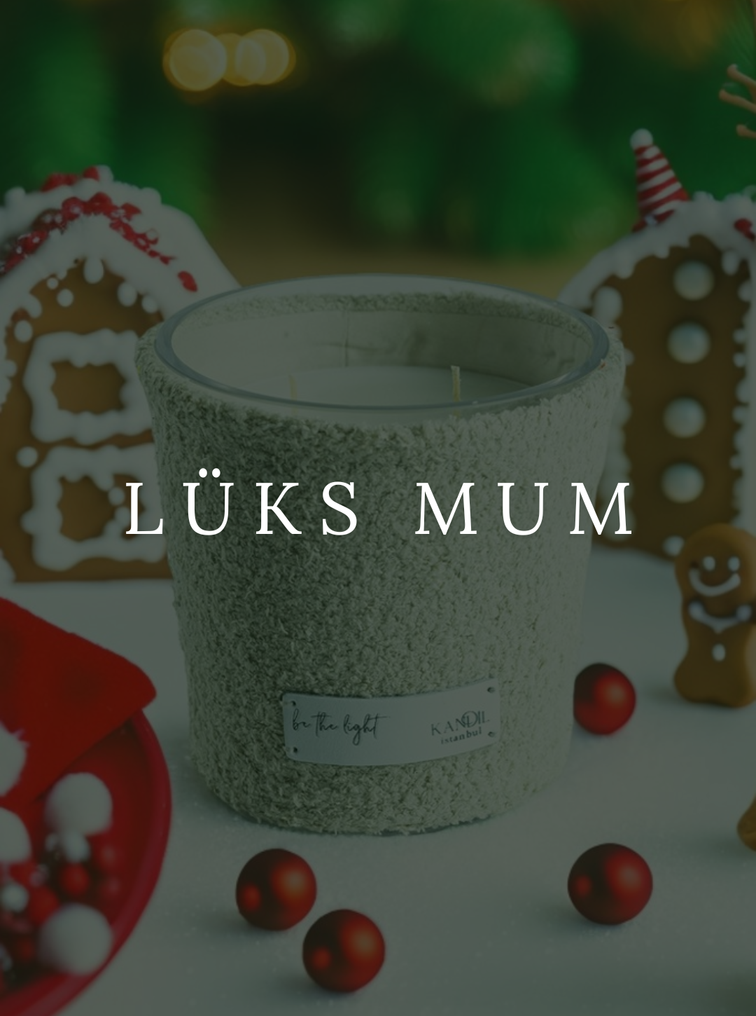 KANDİL İSTANBUL® - LÜKS MUM KOLEKSİYONU